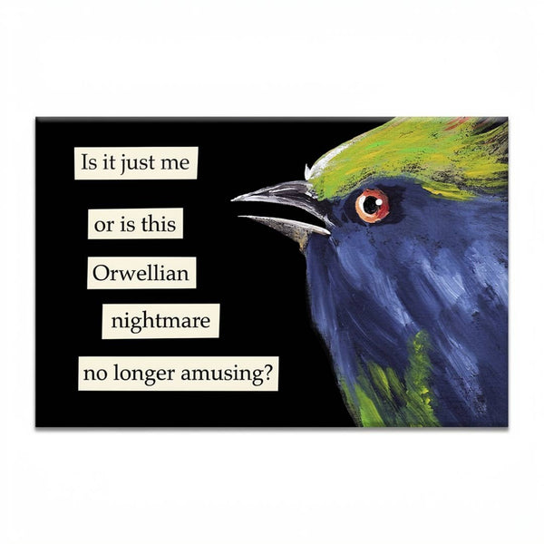 Orwellian Nightmare Magnet