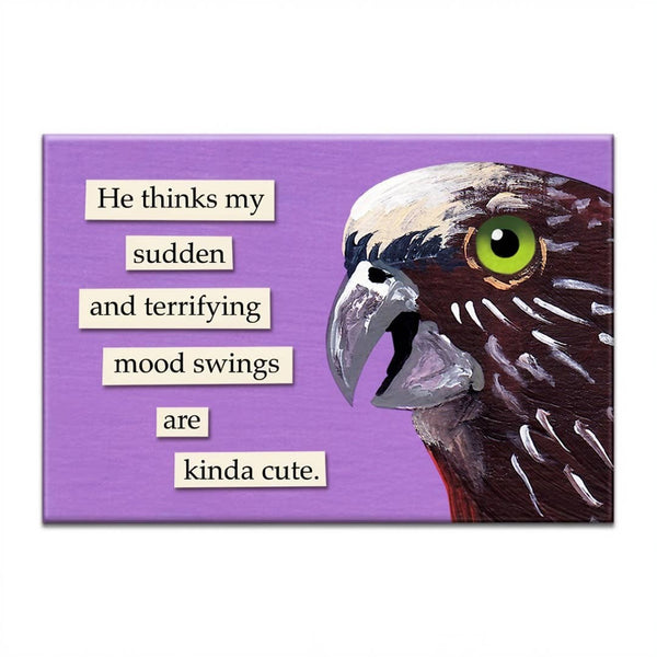 Mood Swings Magnet
