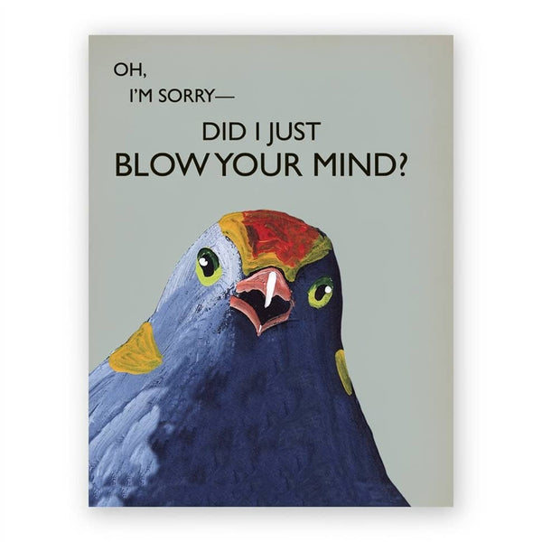 Blow Your Mind Greeting Card