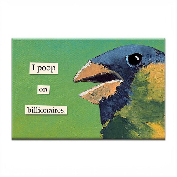 Poop on Billionaires Magnet